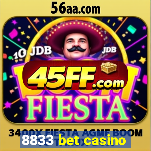 8833 bet casino